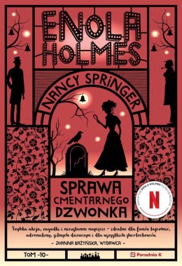 Enola Holmes i sprawa cmentarnego dzwonka. Enola Holmes