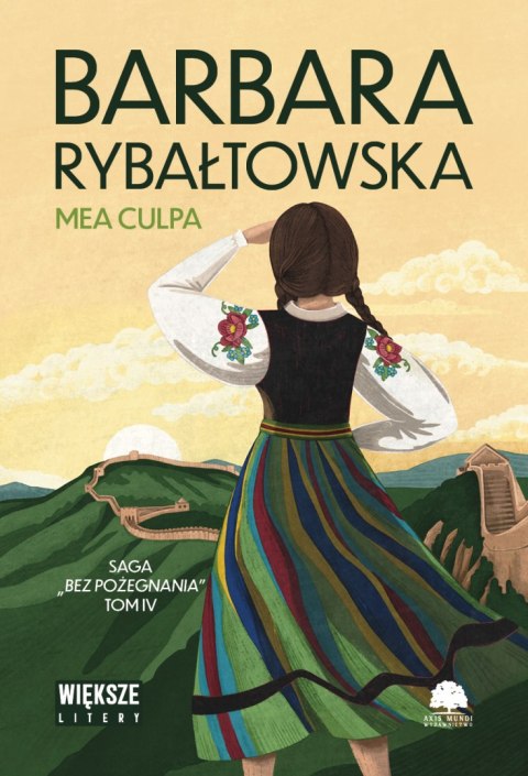 Mea culpa. Saga bez pożegnania. Tom 4. Duże Litery