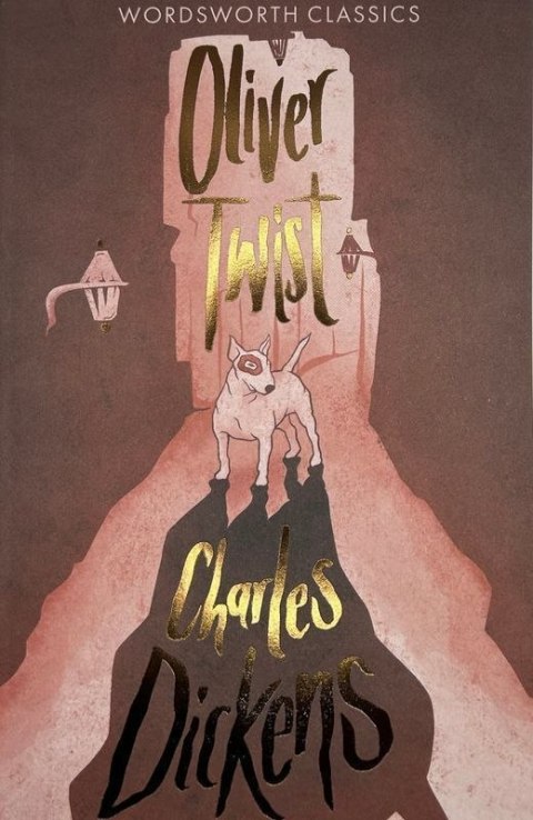 Oliver Twist. Wordsworth Classics wer. angielska