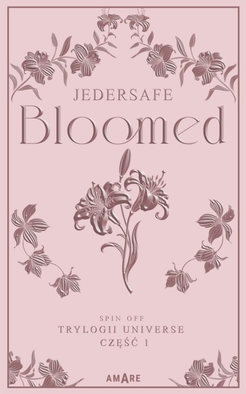 Bloomed