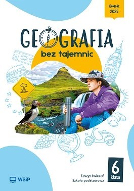 Geografia bez tajemnic ćwiczenia klasa 6 szkoła podstawowa