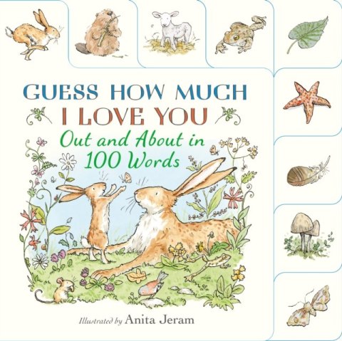 Guess How Much I Love You. Out and About in 100 Words