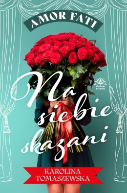 Na siebie skazani. Amor fati. Tom 1