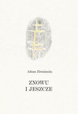 Znowu i jeszcze