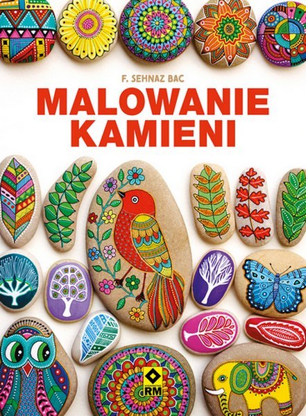 Malowanie kamieni