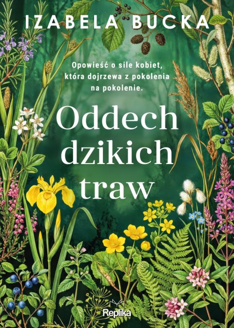 Oddech dzikich traw