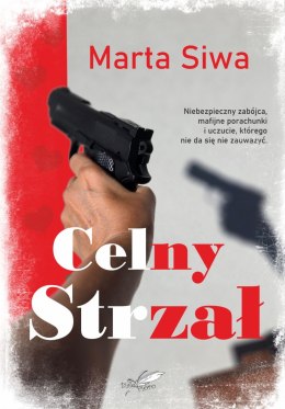 Celny strzał (ilustrowane brzegi)
