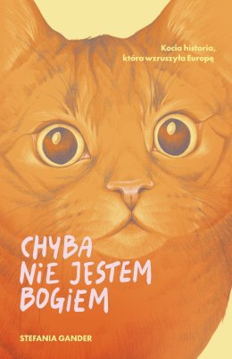Chyba nie jestem Bogiem