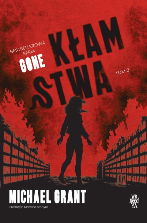 Kłamstwa. Gone. Tom 3