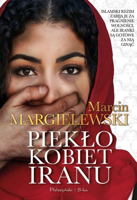 Piekło kobiet Iranu (Duże Litery)