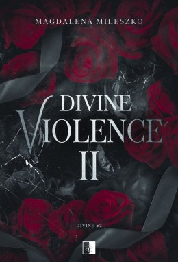 Divine Violence. Divine. Tom 2