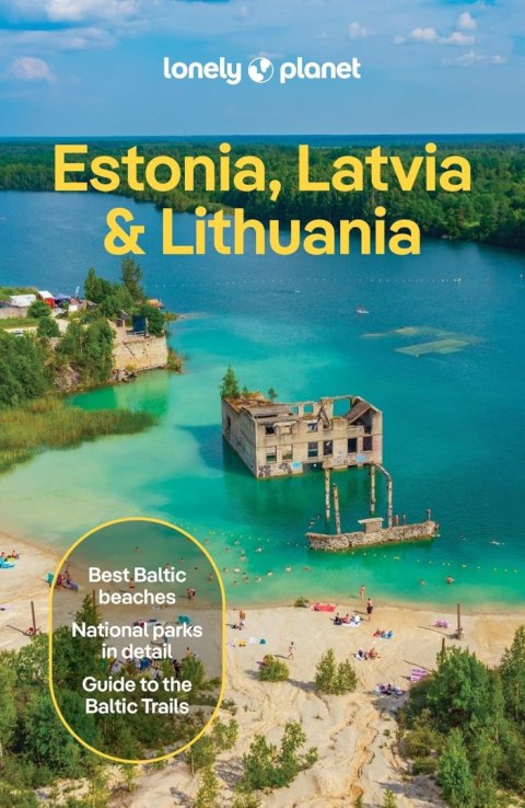 Estonia, Latvia & Lithuania. Lonely Planet