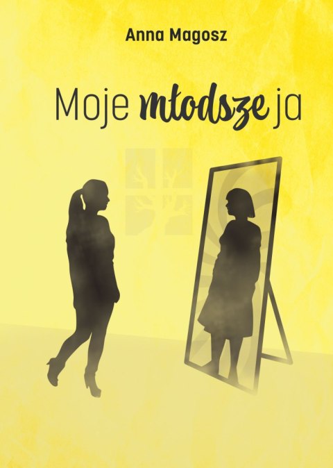 Moje młodsze ja