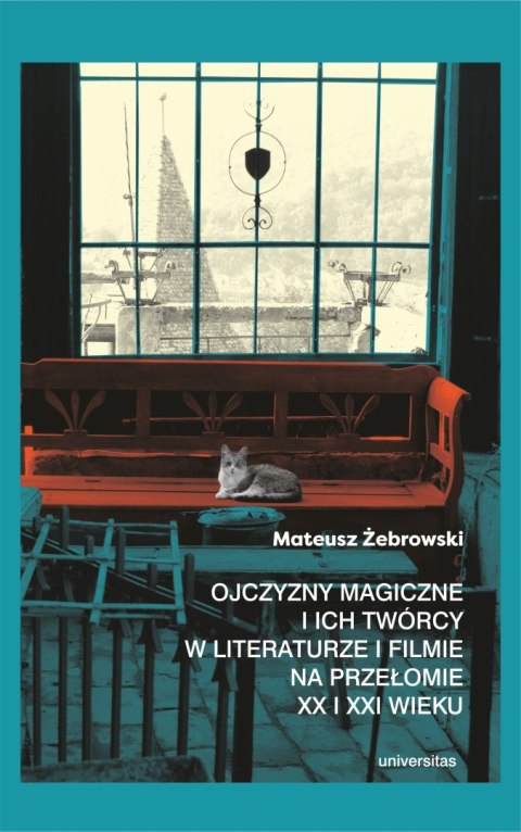 Ojczyzny magiczne i ich twórcy w literaturze i filmie na przełomie XX i XXI wieku