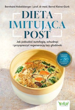 Dieta imitująca post. Jak pobudzić autofagię, schudnąć i przyspieszyć regenerację bez głodówki