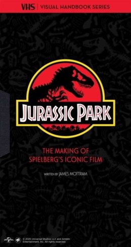 Jurassic Park. VHS The Making of Steven Spielbergs Iconic Film