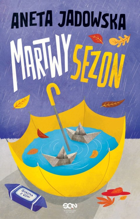 Martwy sezon. Garstka z Ustki. Tom 2 wyd. 2022