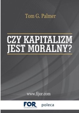 Czy kapitalizm jest moralny?