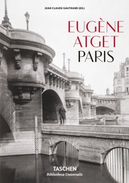 Eugène Atget. Paris wer. angielsko-francusko-niemiecka