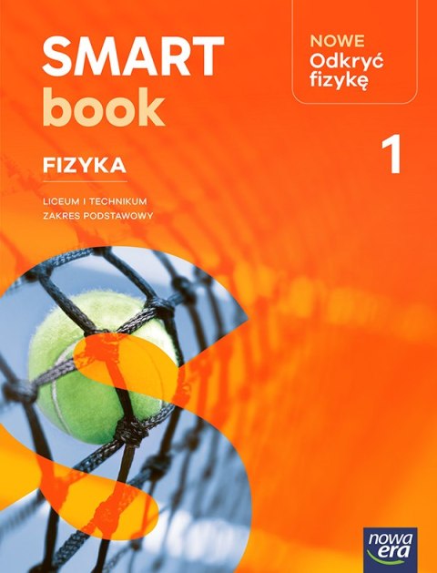 Nowa Fizyka NOWE ODKRYĆ FIZYKĘ Smartbook część 1 zakres podstawowy EDYCJA 2026