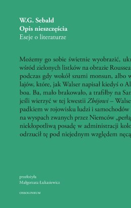 Opis nieszczęścia. Eseje o literaturze wyd. 2