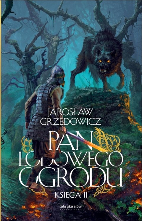 Pan Lodowego Ogrodu. Tom 2