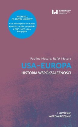USA-Europa. Historia współzależności (Krótkie Wprowadzenie 23)