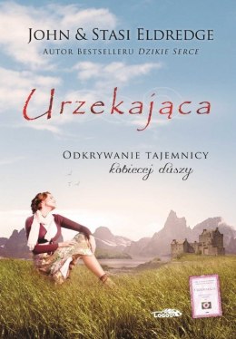 Urzekająca - odkrywanie tajemnicy kobiecej duszy