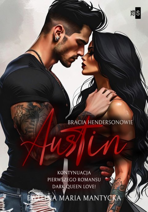 Austin. Bracia Hendersonowie. Tom 2