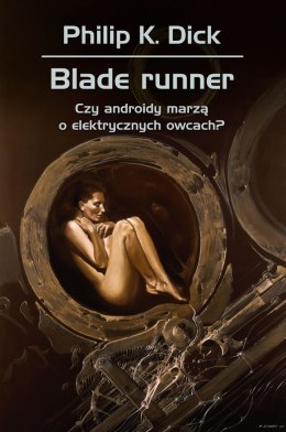 Blade runner. Czy androidy marzą o elektrycznych owcach? wyd. 2026