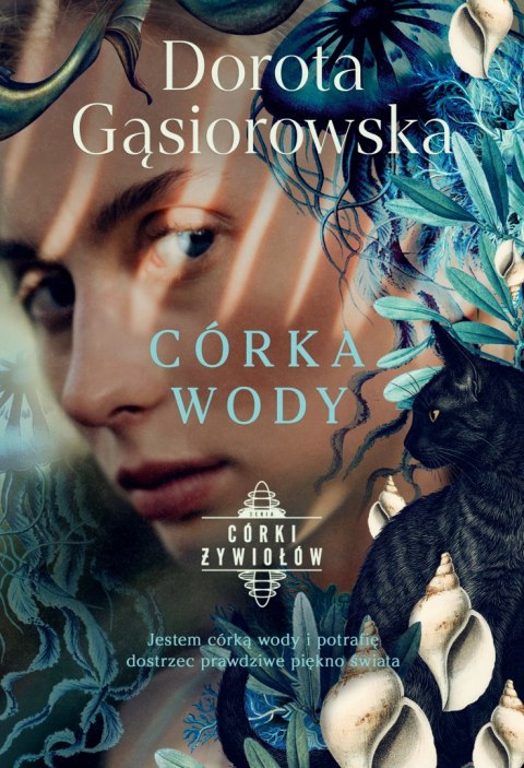 Córka wody. Córki żywiołów. Tom 4