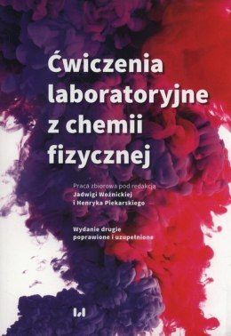 Ćwiczenia laboratoryjne z chemii fizycznej wyd. 2