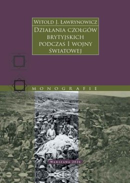 Działania czołgów brytyjskich podczas I wojny światowej