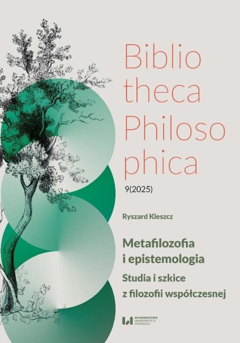 Metafilozofia i epistemologia. Studia i szkice z filozofii współczesnej
