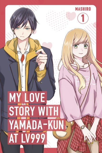 My Love Story with Yamada-kun at LV999. Vol. 1