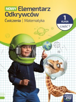 NOWY ELEMENTARZ ODKRYWCÓW Zeszyt ćwiczeń matematyka klasa 1 część 1 EDYCJA 2026
