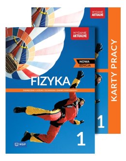 PAKIET Fizyka. Podręcznik. Karty pracy. Liceum i technikum. Klasa 1. Zakres podstawowy. Nowa edycja. Zestaw dla ucznia