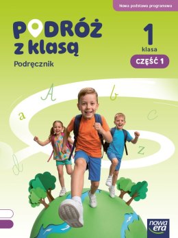 PODRÓŻ Z KLASĄ Podręcznik klasa 1 część 1 EDYCJA 2026