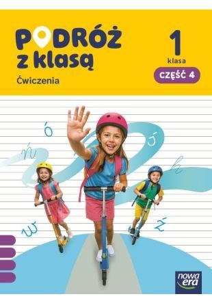 PODRÓŻ Z KLASĄ Zeszyt ćwiczeń klasa 1 część 4 EDYCJA 2026