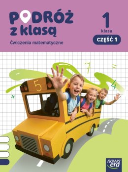 PODRÓŻ Z KLASĄ Zeszyt ćwiczeń matematyka klasa 1 część 1 EDYCJA 2026