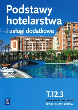Podstawy hotelarstwa i usługi dodatkowe