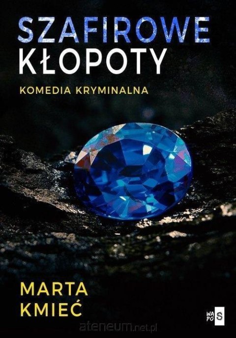 Szafirowe kłopoty
