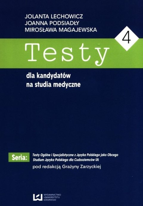Testy dla kandydatów na studia medyczne 4