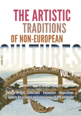 The Artistic Traditions of Non-European Cultures. Vol. 7