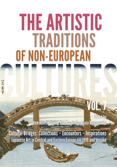 The Artistic Traditions of Non-European Cultures. Vol. 7