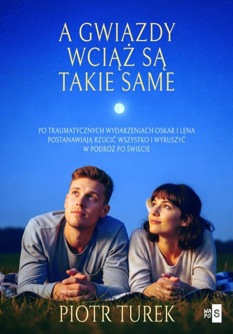 A gwiazdy wciąż są takie same
