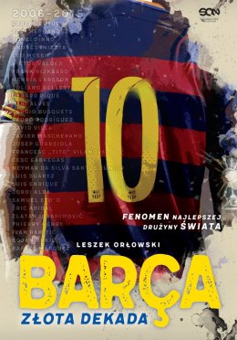 Barca. Złota dekada wyd. 3