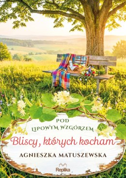Bliscy, których kocham