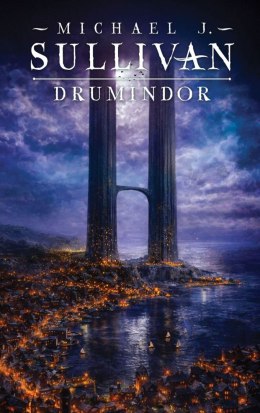 Drumindor. Kroniki Riyrii. Tom 5