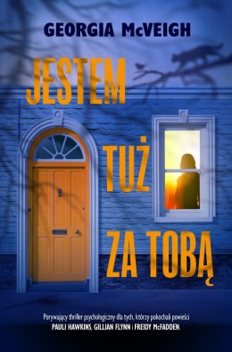 Jestem tuż za tobą